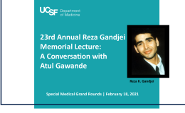 The 23rd Annual Reza Gandjei Memorial Lecture