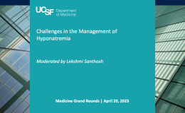 A New Look at the Challenges in the Management of Hyponatremia