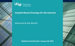 Hospital-Based Oncology for the Internist