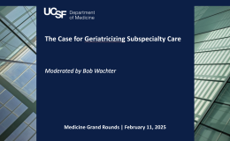 The Case for Geriatricizing Subspecialty Care