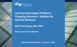 Common Neurologic Problems, Changing Decisions:  Updates for Internal Medicine