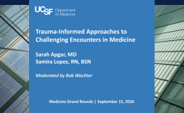 Trauma-Informed Approaches to Challenging Encounters in Medicine